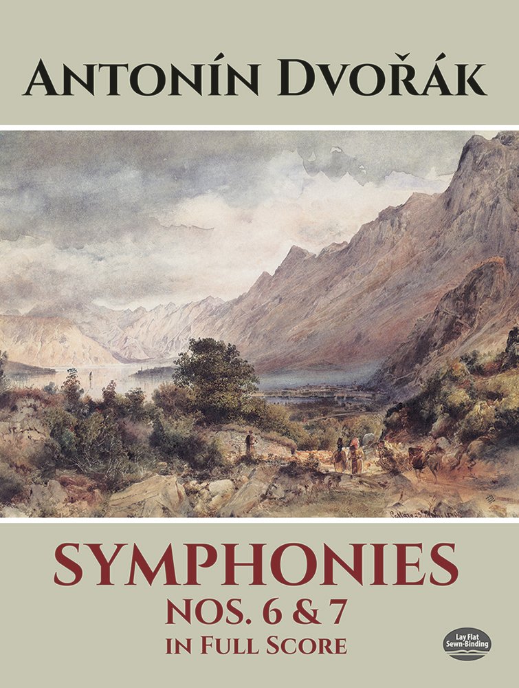 Symphonies Nos. 6 and 7 in Full Score (Dover Orchestral Musi