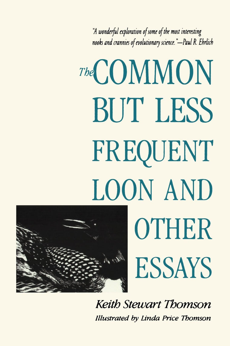 The Common but Less Frequent Loon and Other Essays