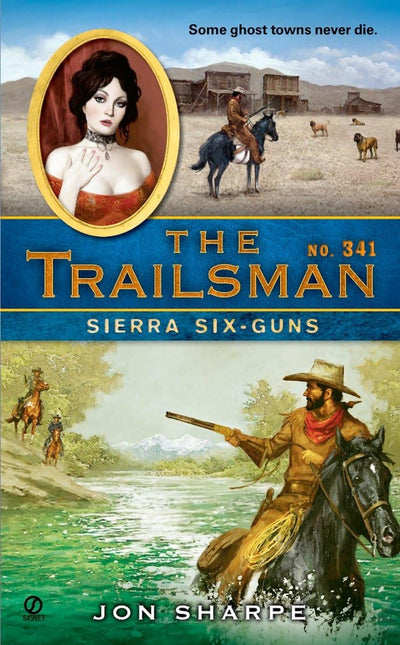 Sierra Six-Guns (Trailsman #341)
