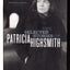 The Selected Stories of Patricia Highsmith by Patricia Highs