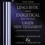New Linguistic and Exegetical Key to the Greek New Testament, The