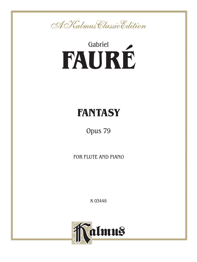 Fantasy, Op. 79: Part(s) (Kalmus Edition)