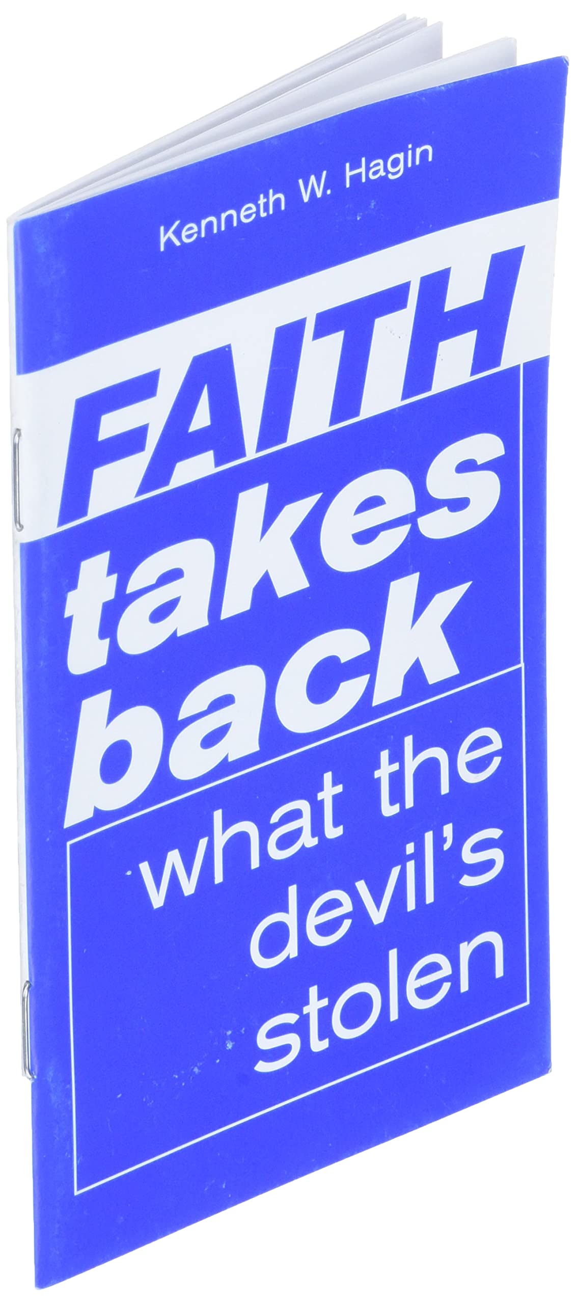 Faith Takes Back What the Devil's Stolen