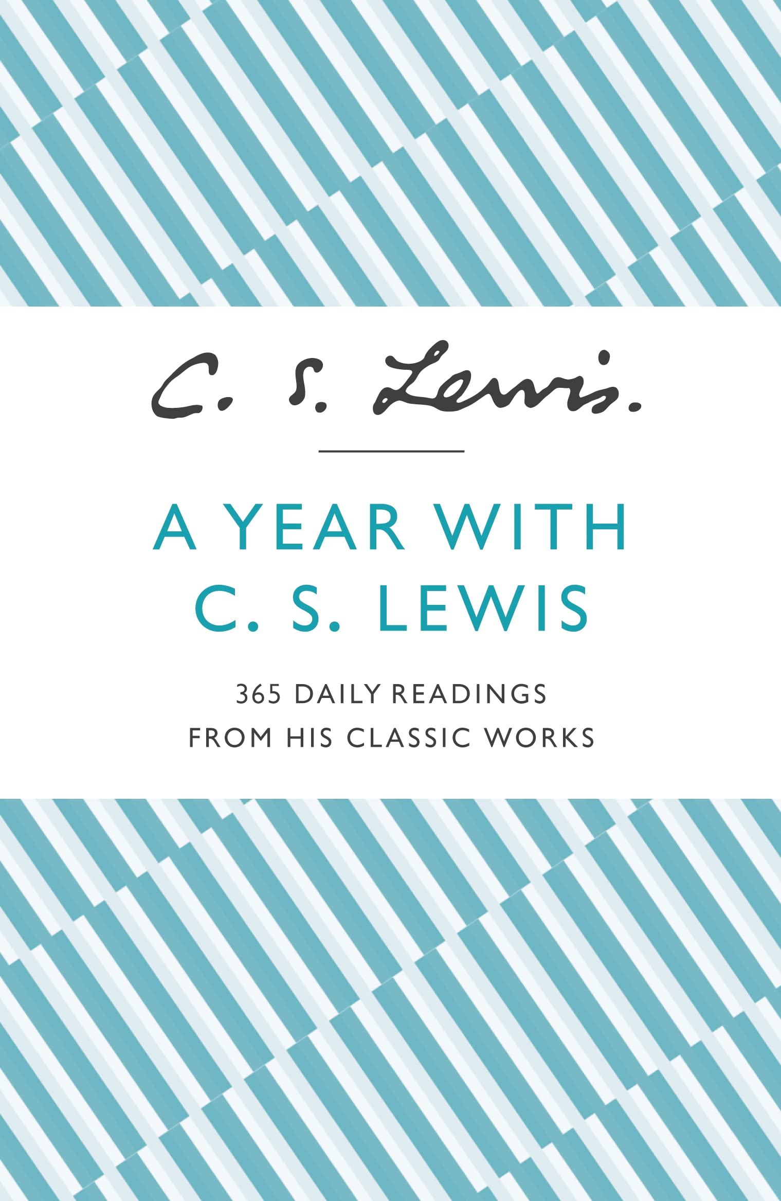 Year With C. S. Lewis