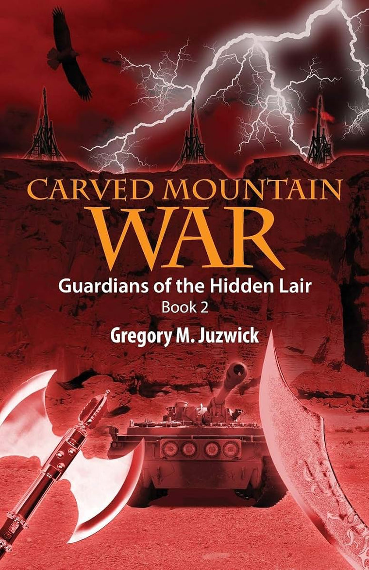 Carved Mountain War: Guardians of the Hidden Lair Book 2