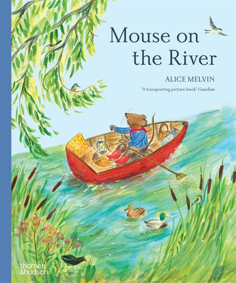 Mouse on the River: A Journey Through Nature (Mouses Adventures)