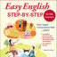 Easy English Step-by-Step for ESL Learners: Master English Communication Proficiency--FAST! (Easy Step-by-step)