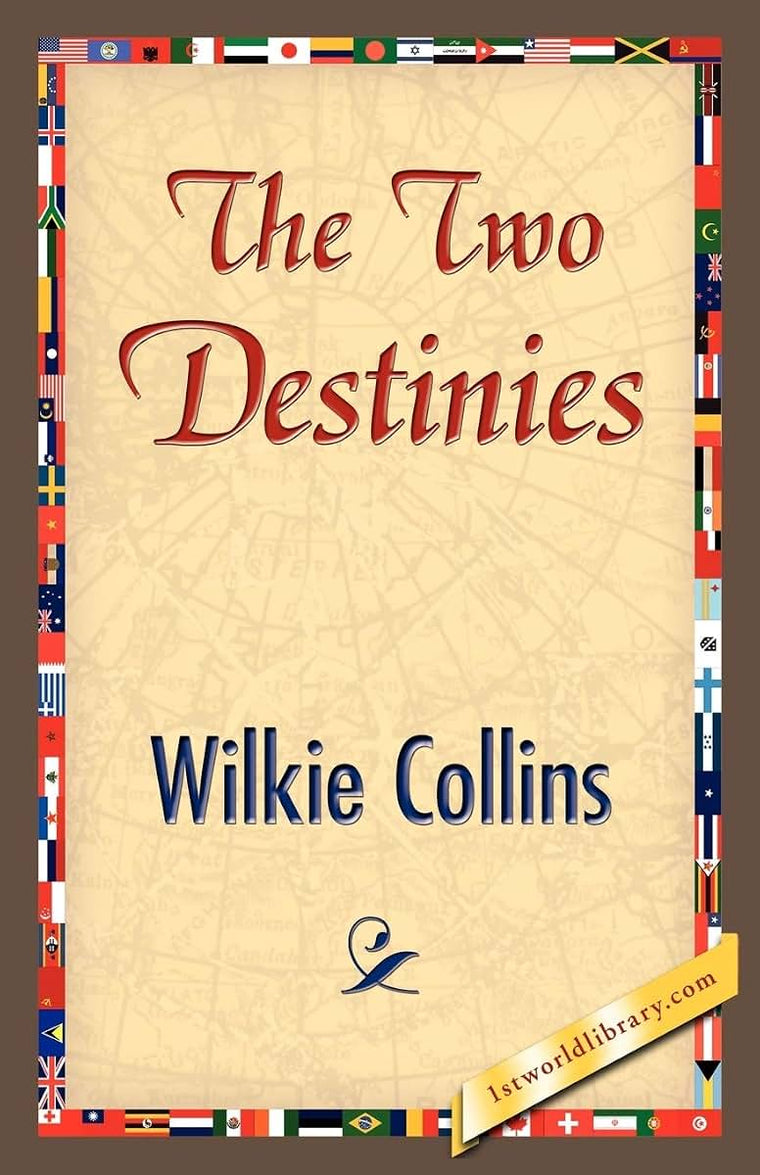 The Two Destinies