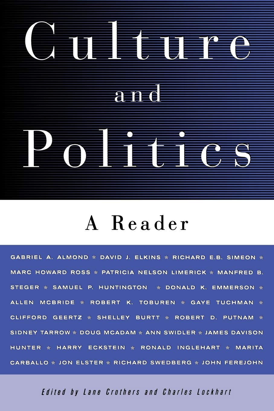Culture and Politics: A Reader