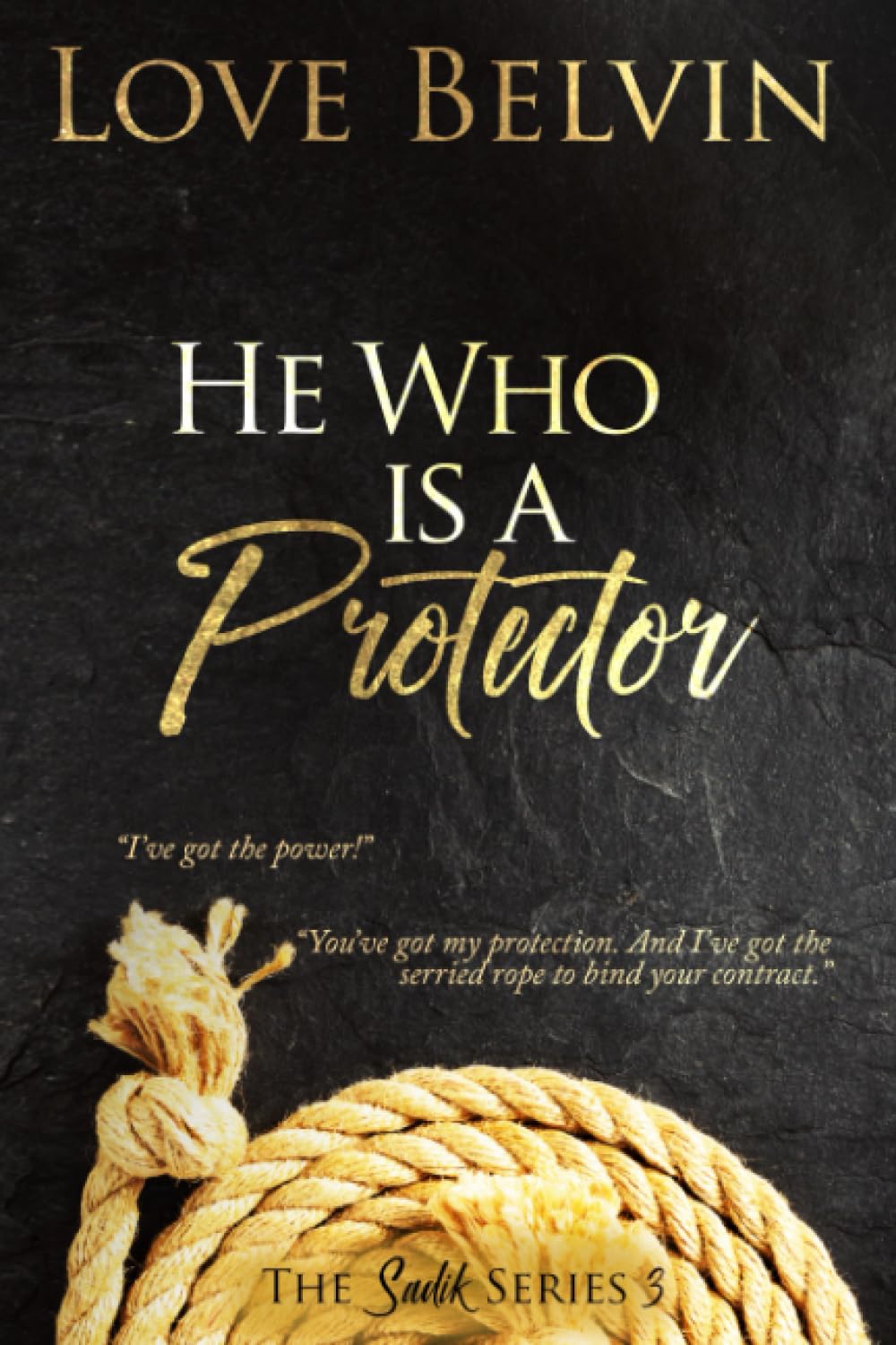 He Who Is a Protector (Sadik)