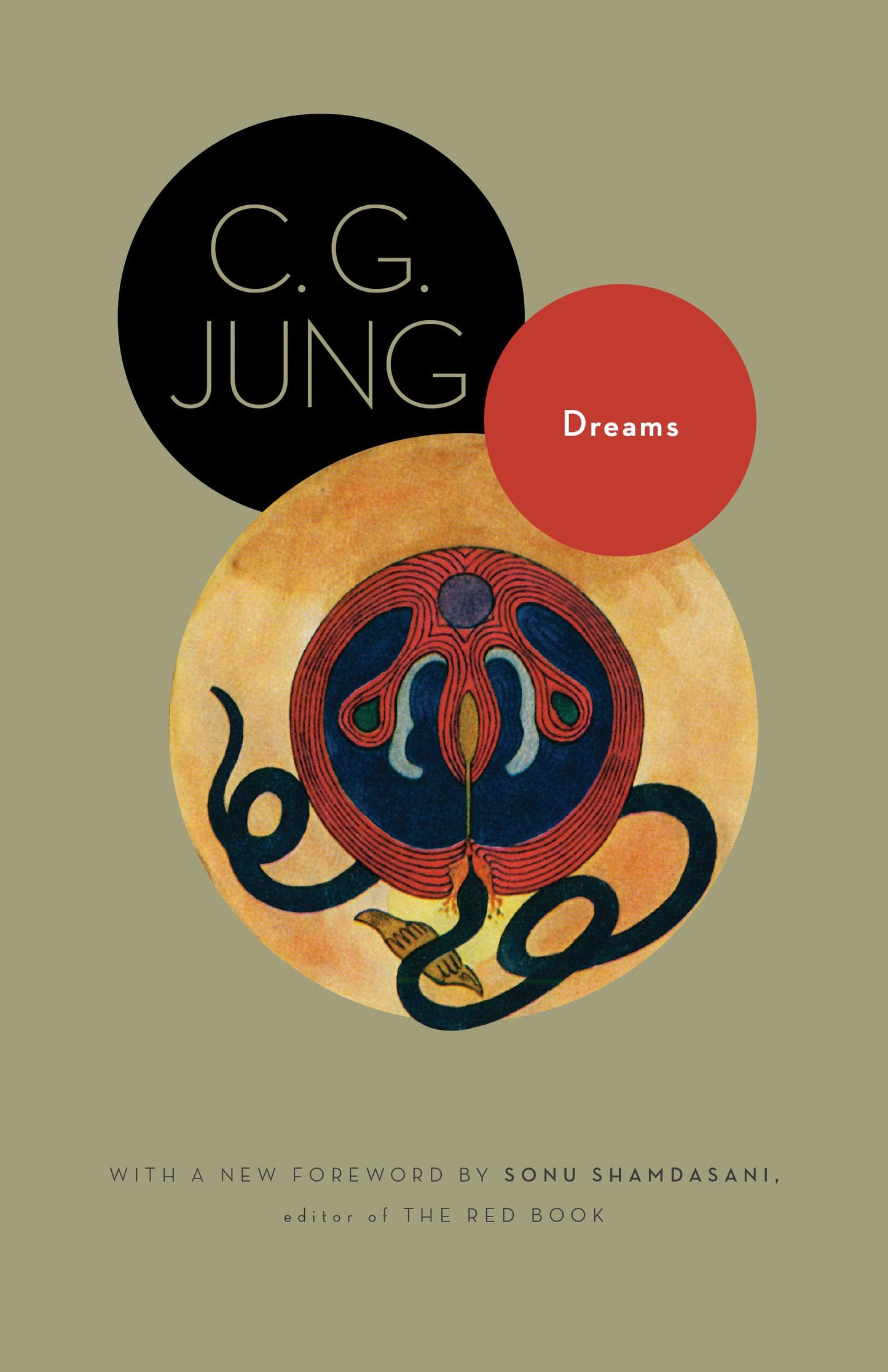 Dreams: (From Volumes 4, 8, 12, and 16 of the Collected Work