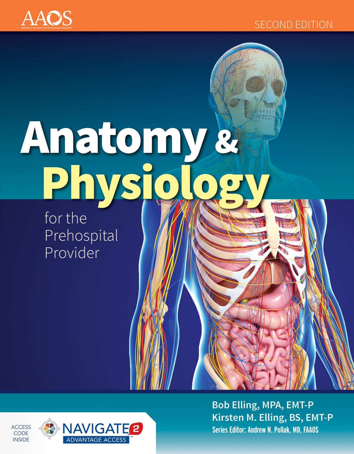 Anatomy & Physiology for the Prehospital Provider: . (American Academy of Orthopaedic Surgeons)