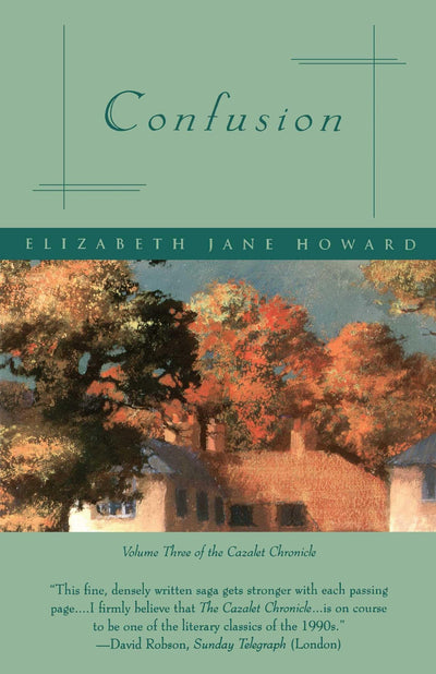 Confusion (Volume Three of the Cazalet Chronicle)