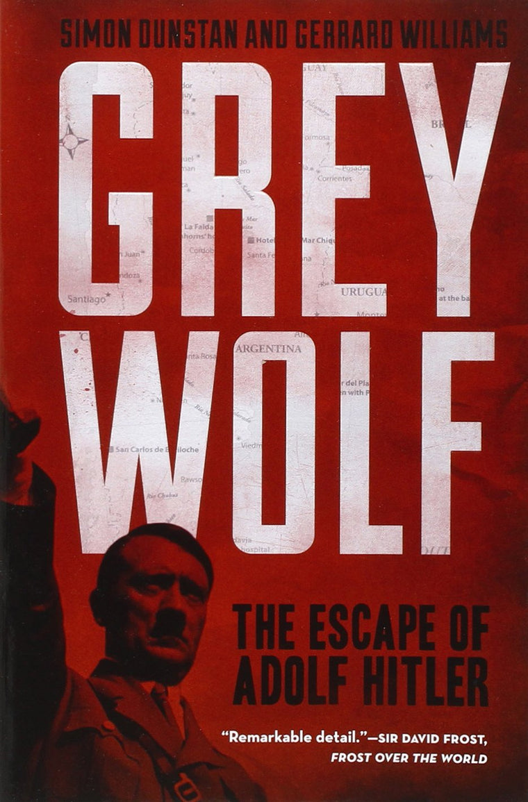 Grey Wolf: The Escape of Adolf Hitler