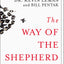 The Way of the Shepherd: Seven Secrets to Managing Productive People