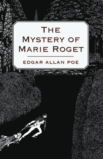 The Mystery of Marie Roget
