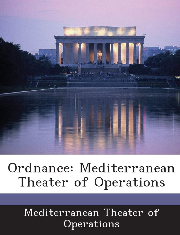 Ordnance: Mediterranean Theater of Operations