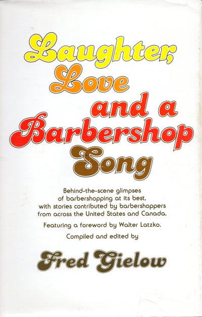 Laughter, Love, and a Barbershop Song