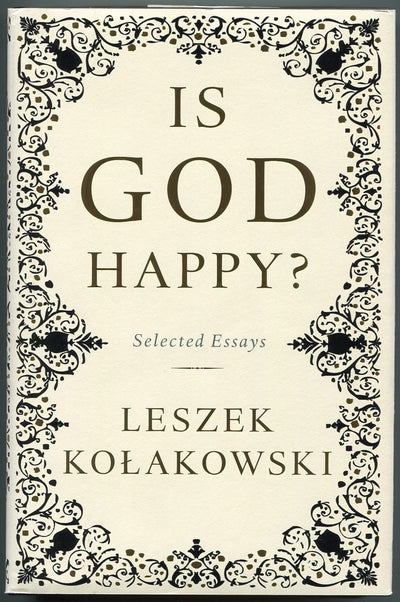 Is God Happy?: Selected Essays