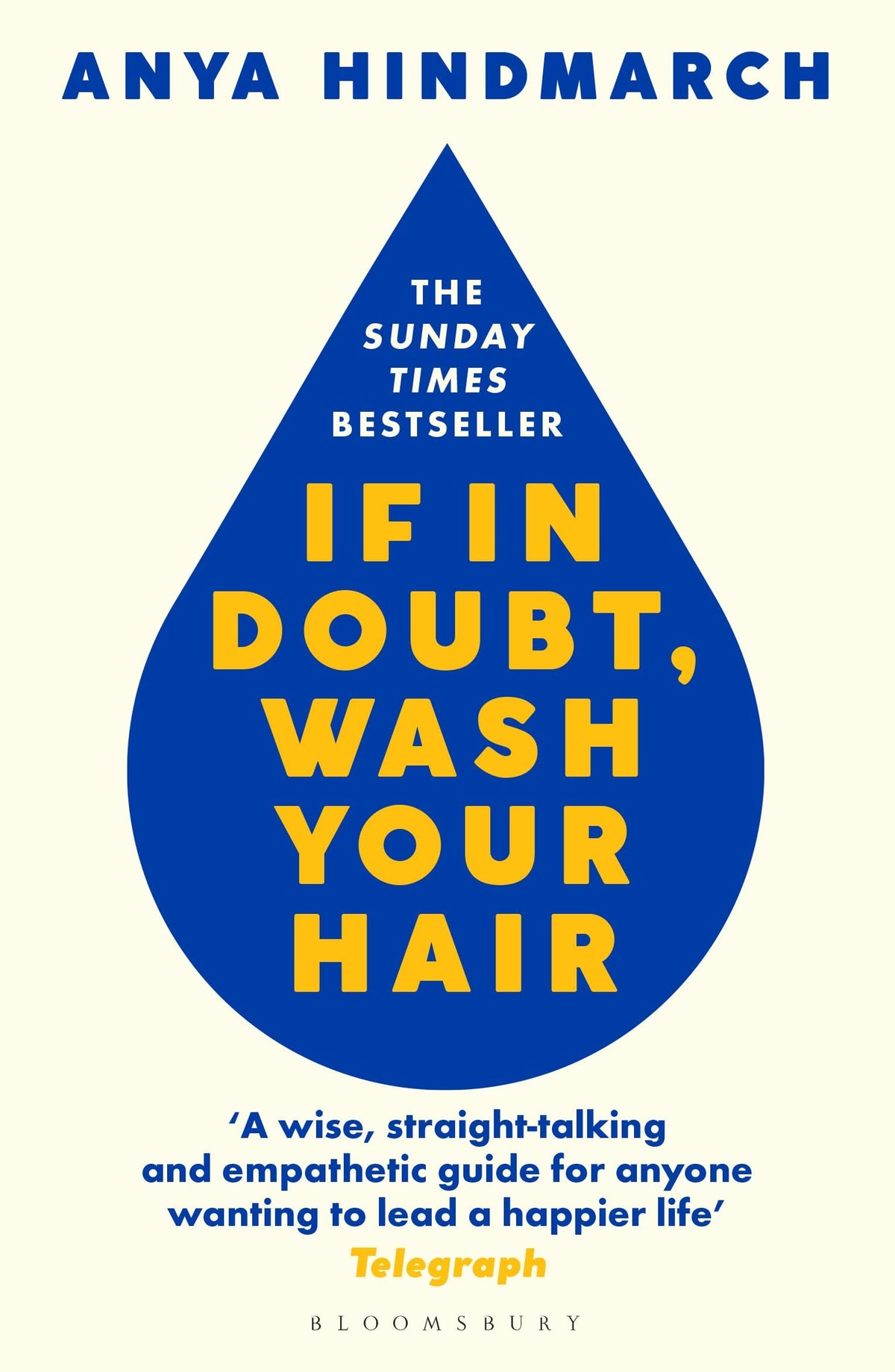 If In Doubt, Wash Your Hair: A Manual for Life