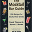 The Mocktail Bar Guide: 200 Recipes for Safe and Sober Parti