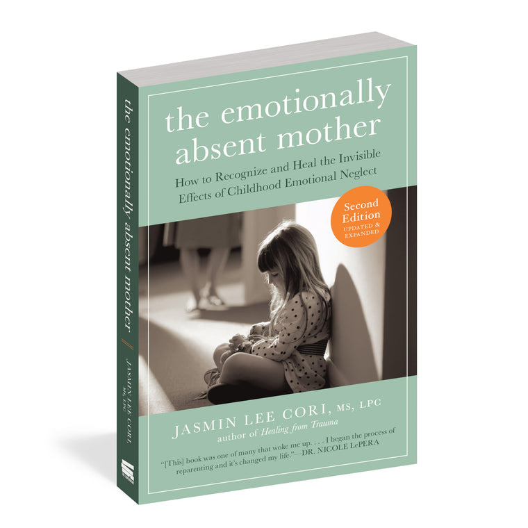 The Emotionally Absent Mother, Second Edition — back cover