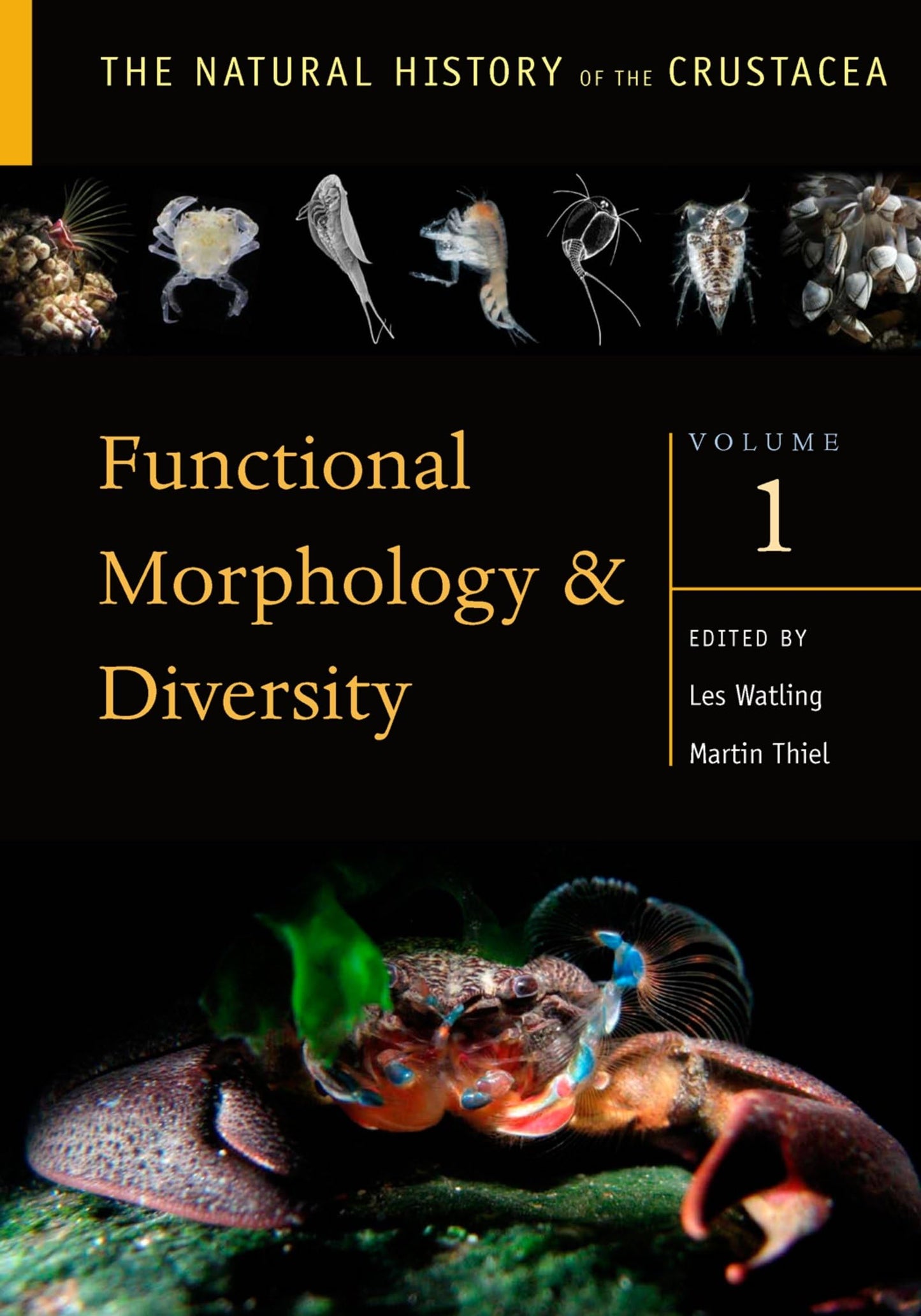 Functional Morphology and Diversity (The Natural History of the Crustacea)