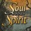 Soul and Spirit: How to find Freedom from the tyranny of the soul