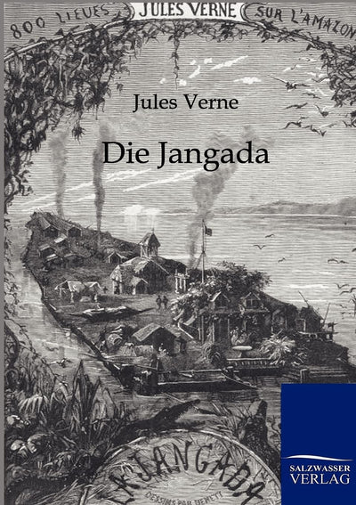 Die Jangada (German Edition)