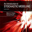 An Introduction to Stochastic Modeling