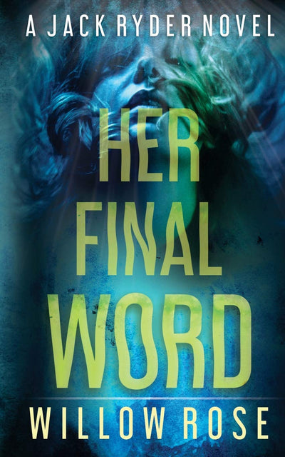 HER FINAL WORD (Jack Ryder)
