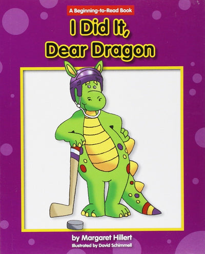 I Did It, Dear Dragon (Dear Dragon: Beginning-to-read Book)