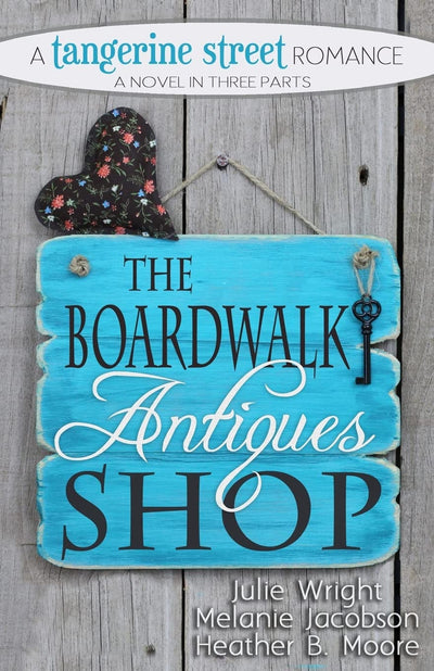The Boardwalk Antiques Shop (A Tangerine Street Romance)