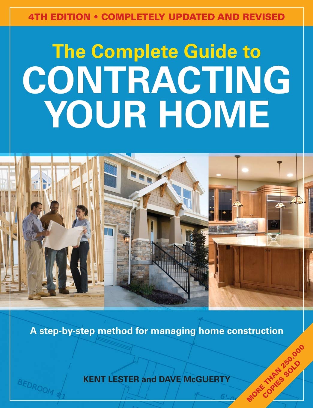 The Complete Guide to Contracting Your Home