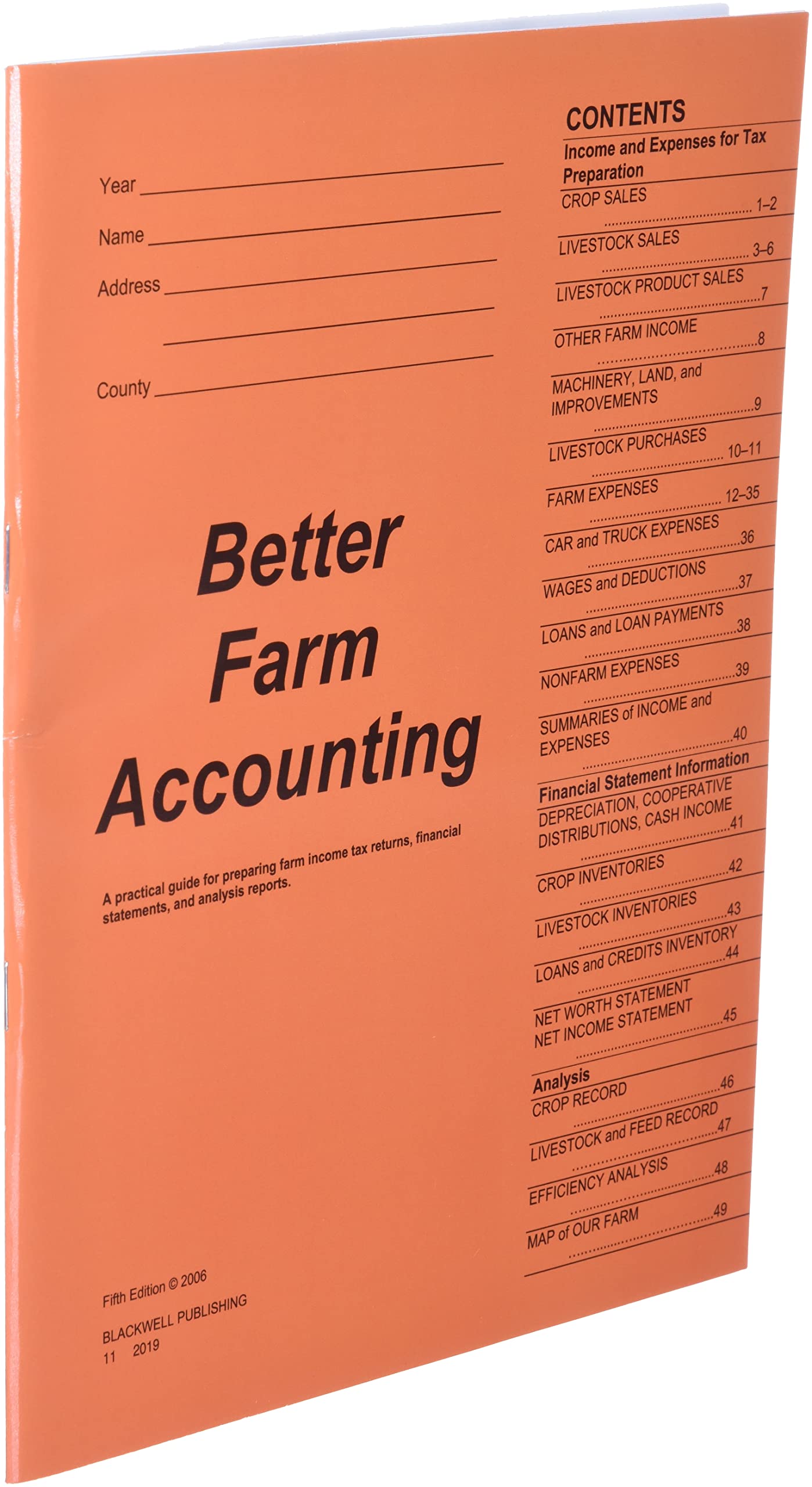 Better Farm Accounting: A Practical Guide for Preparing Farm Income Tax Returns, Financial Statements, and Analysis Reports