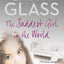 The Saddest Girl in the World: The Sunday Times bestselling foster care story