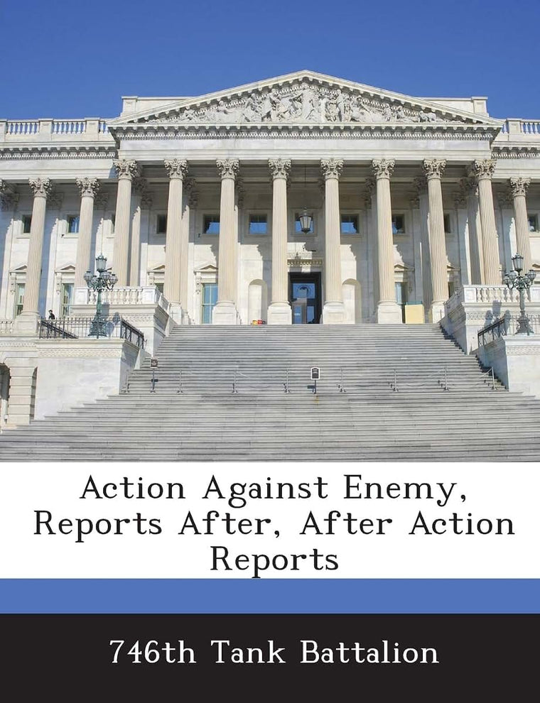 Action Against Enemy, Reports After, After Action Reports