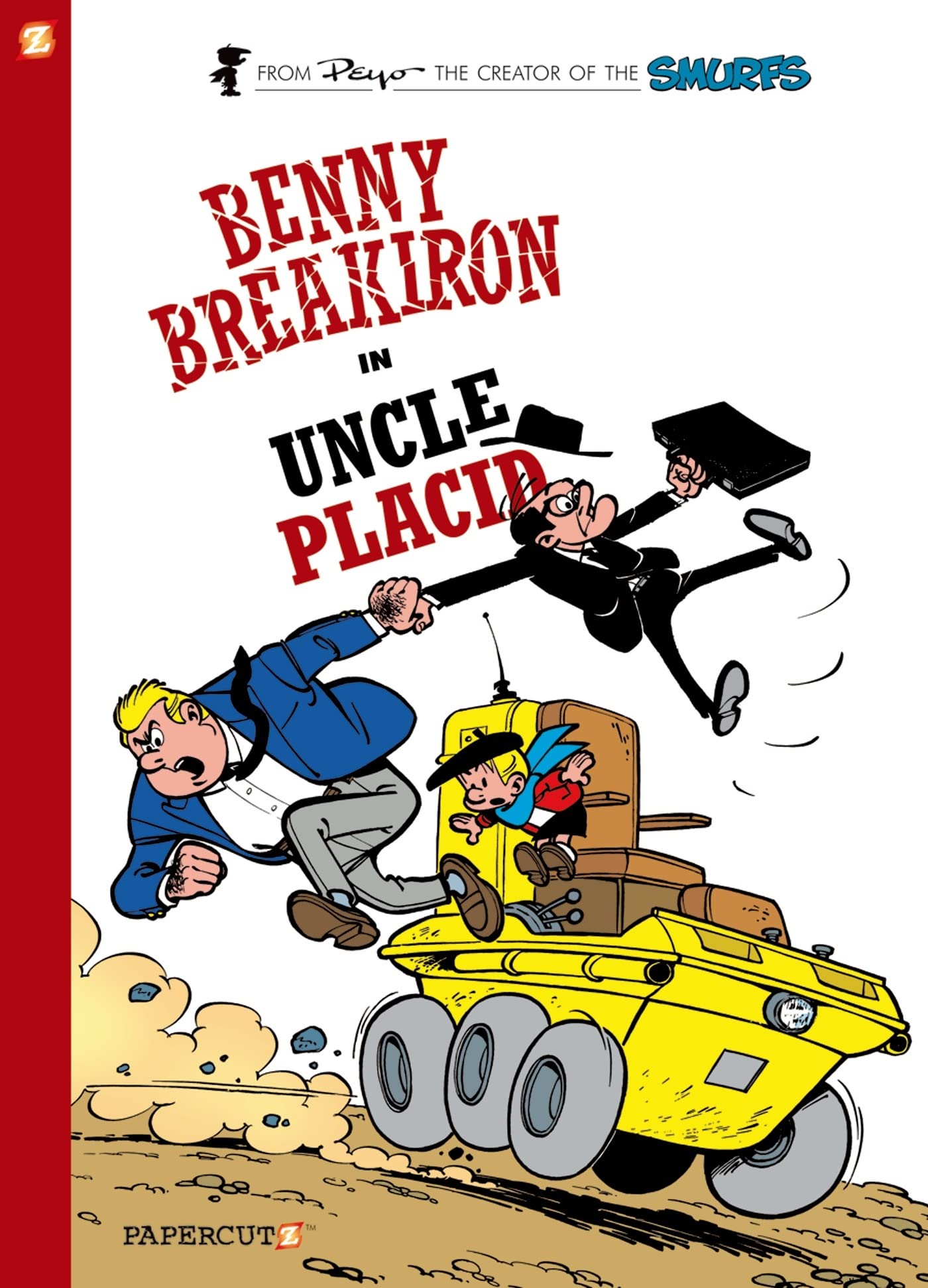 Benny Breakiron #4: Uncle Placid