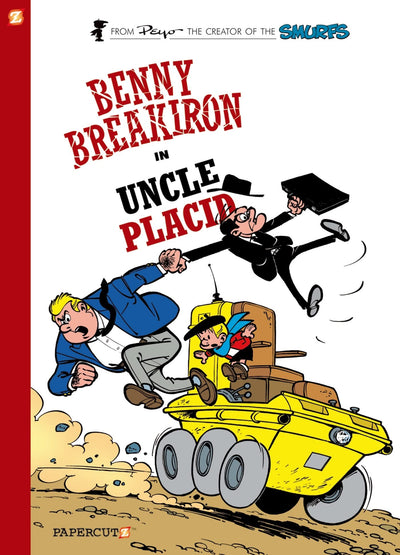 Benny Breakiron #4: Uncle Placid