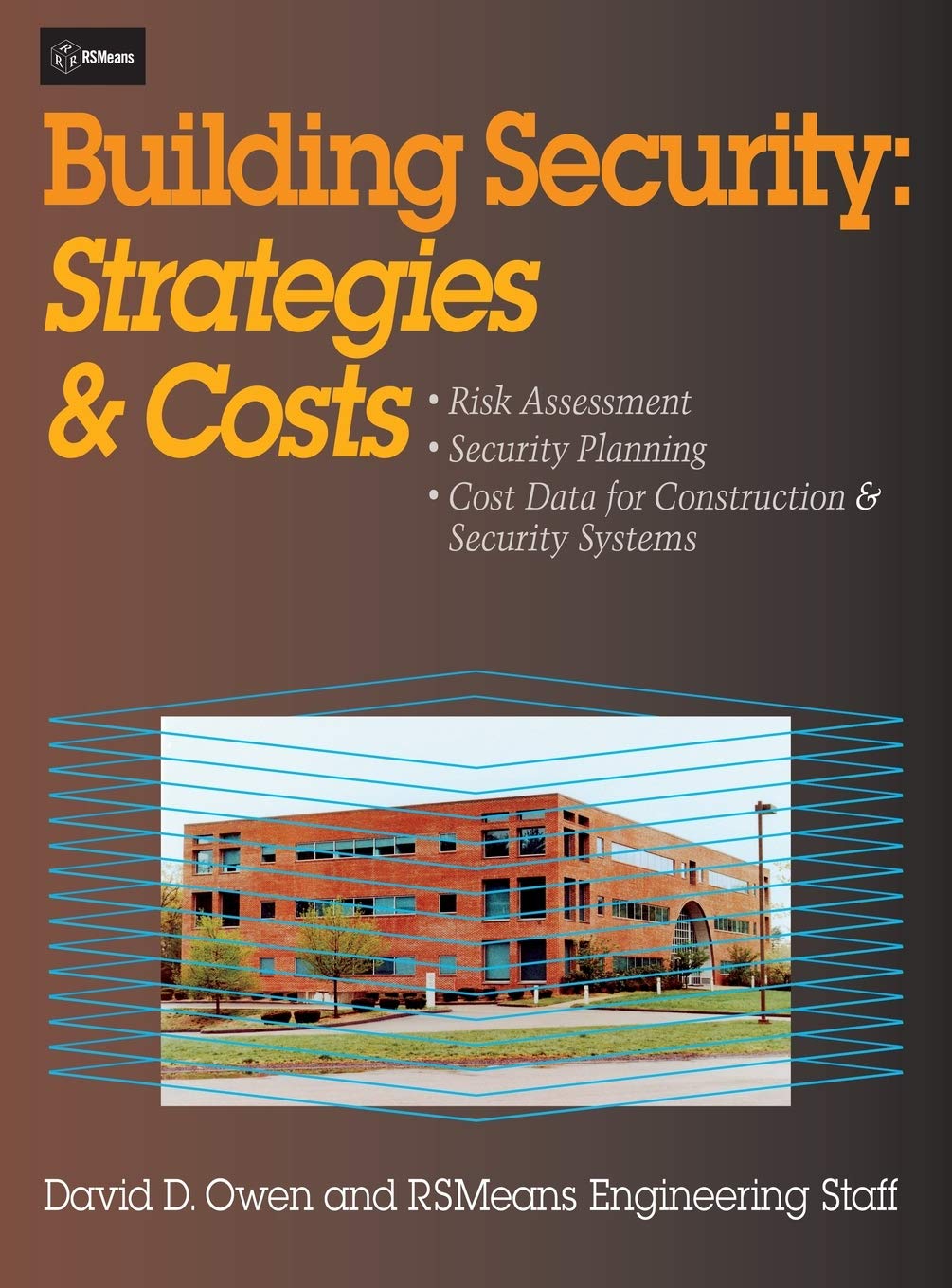 Building Security: Strategies and Costs