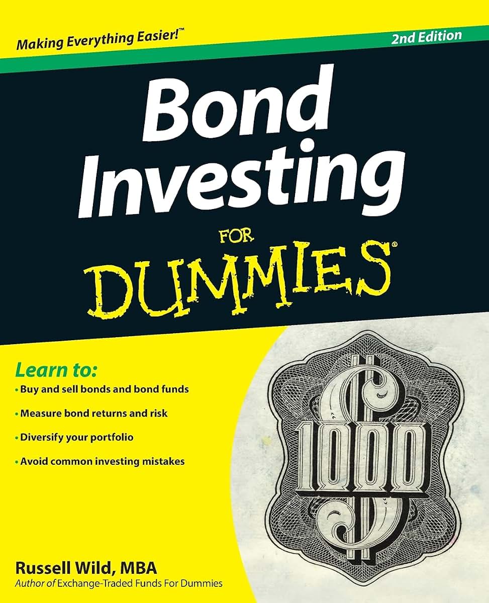 Bond Investing For Dummies