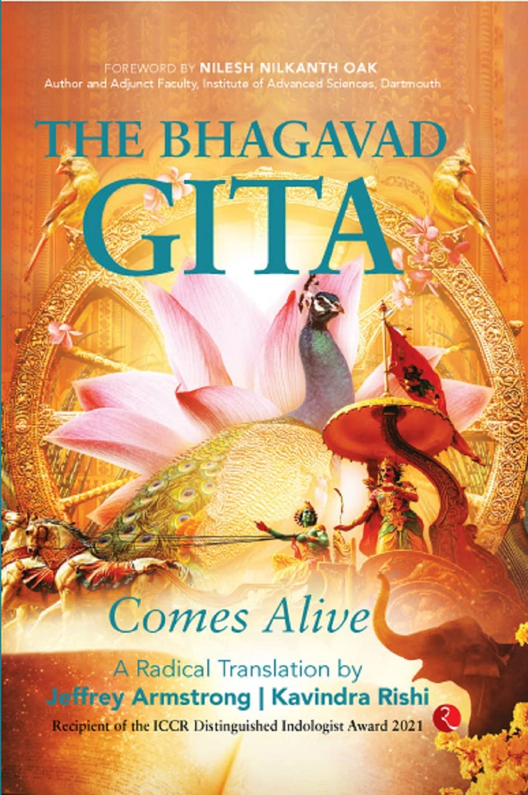 The Bhagavad Gita Comes Alive