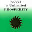 THE SECRET OF UNLIMITED PROSPERITY