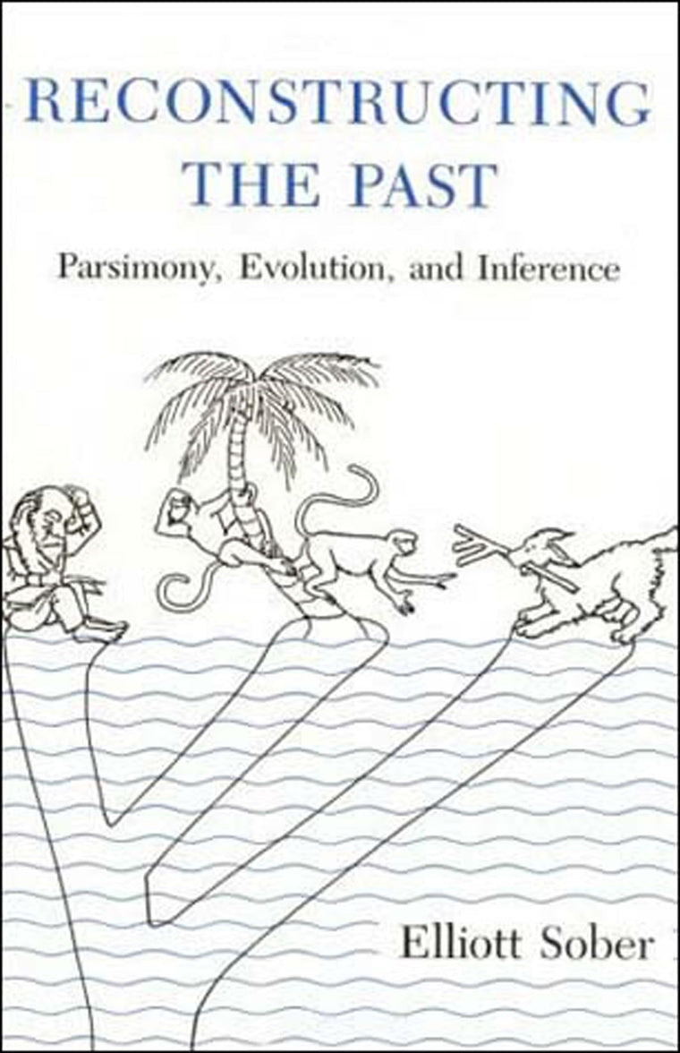 Reconstructing the Past: Parsimony, Evolution, and Inference