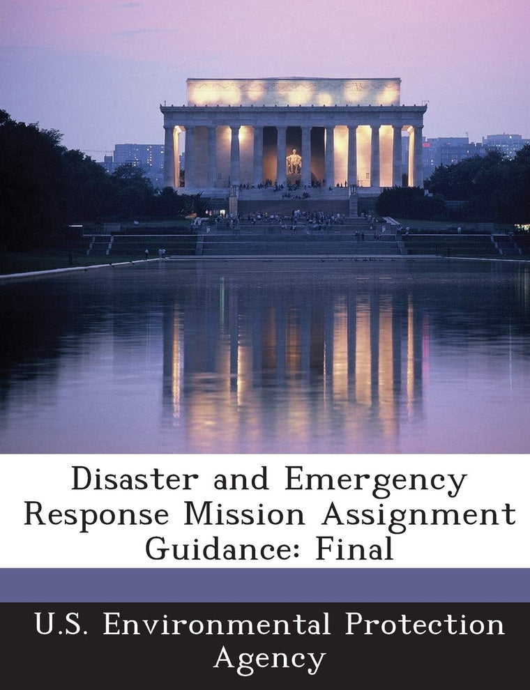 Disaster and Emergency Response Mission Assignment Guidance: Final