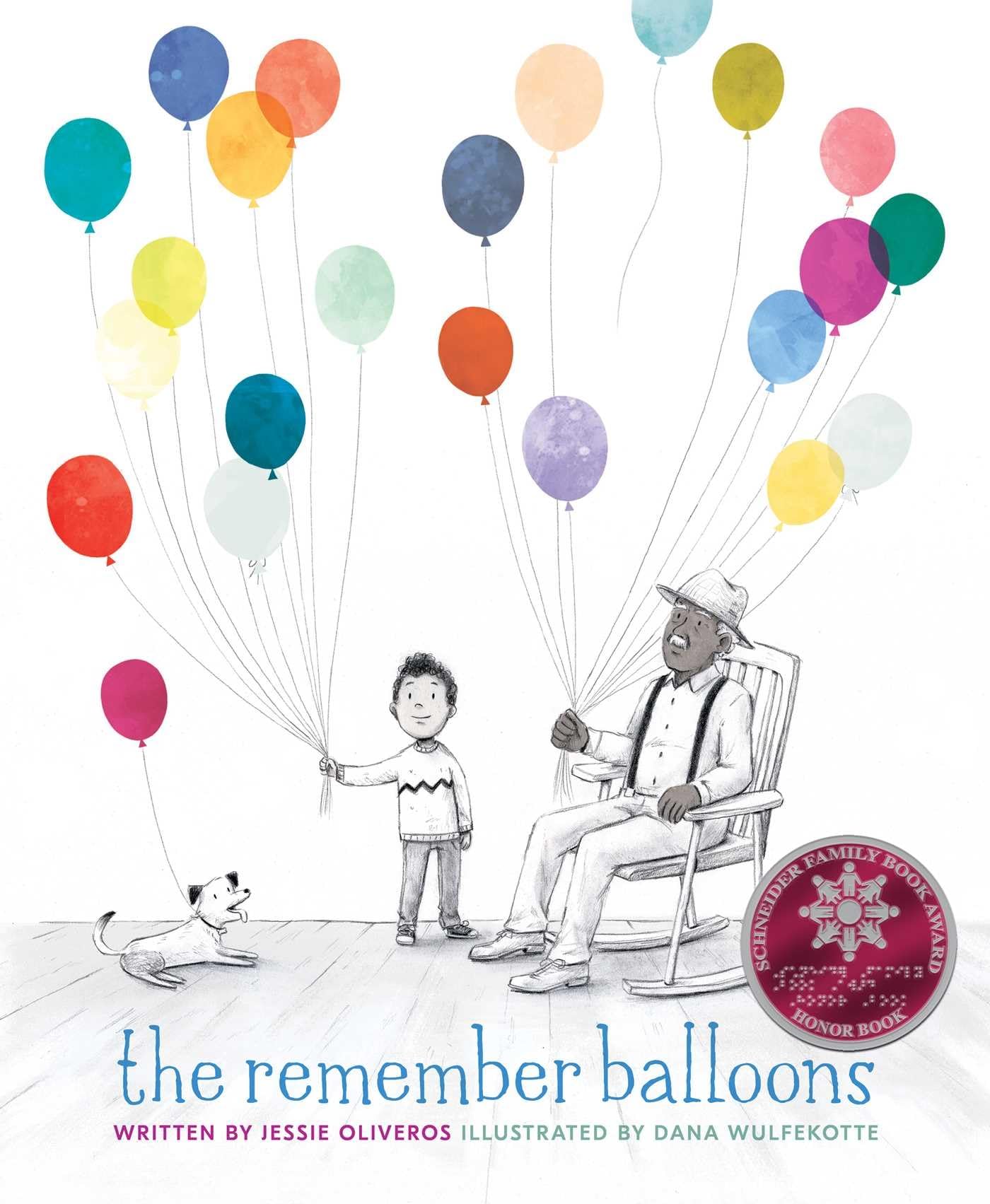The Remember Balloons by Jessie Oliveros (Hardcover)