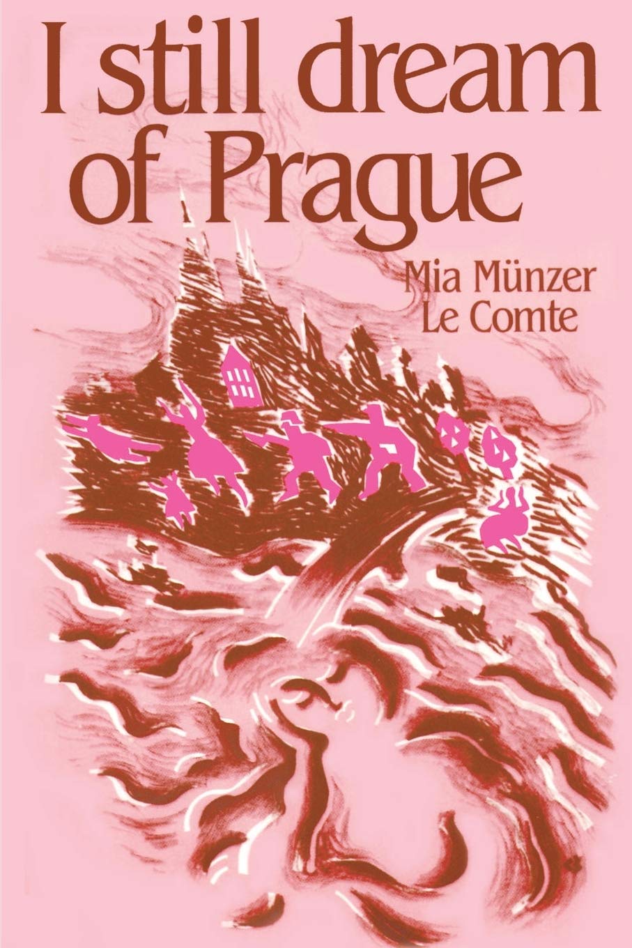 I still dream of Prague