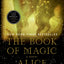 The Book of Magic: A Novel (4) (The Practical Magic Series)