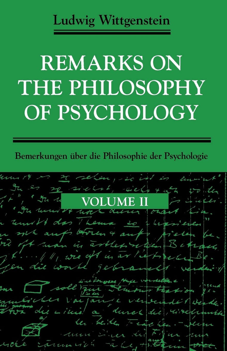 Remarks on the Philosophy of Psychology, Vol. II (English and German Edition)