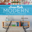 HomeMade Modern: Smart DIY Designs for a Stylish Home